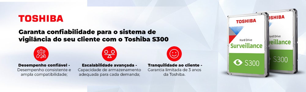 Linha Toshiba - HDs internos para sistemas de vigilância